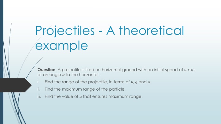 projectiles a theoretical example n.w