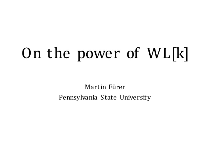 on the power of wl k n.w