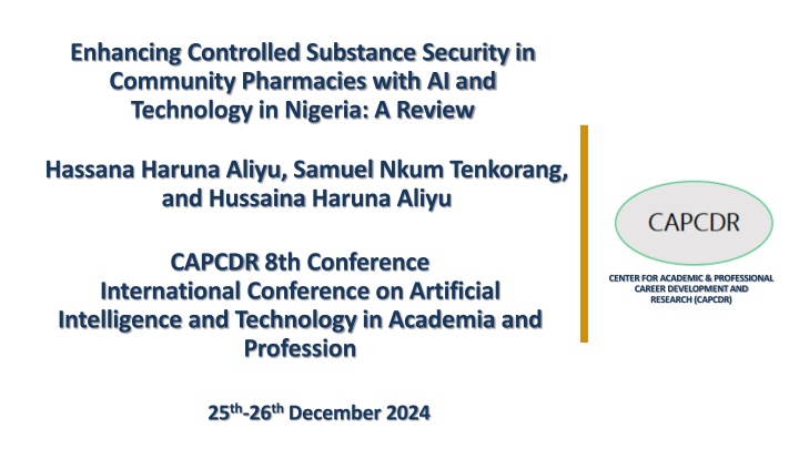 Enhancing Controlled Substance Security in Community Pharmacies with AI and Technology