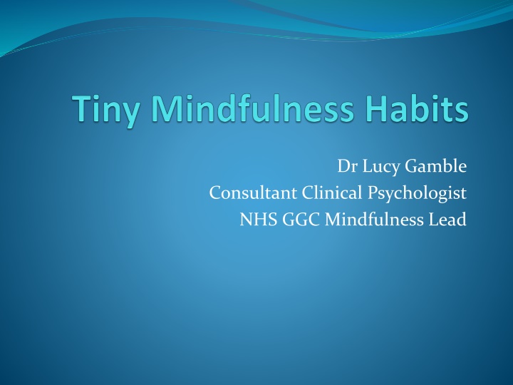Unlocking the Power of Mindfulness with Dr. Lucy Gamble, Clinical Psychologist