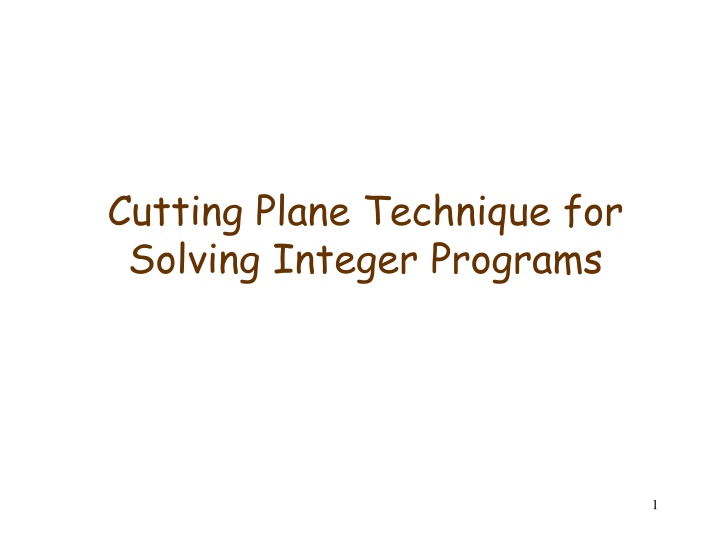 cutting plane technique for solving integer n.w