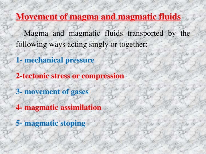 movement of magma and magmatic fluids n.w