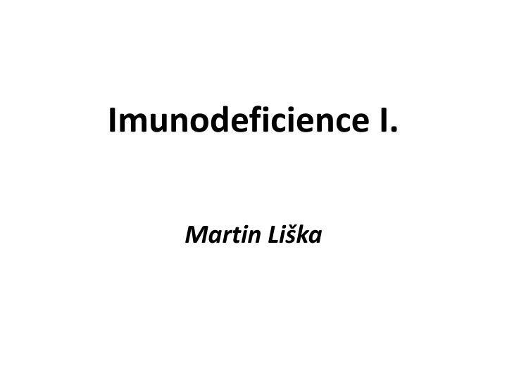 imunodeficience i n.w