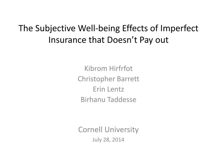 the subjective well being effects of imperfect n.w