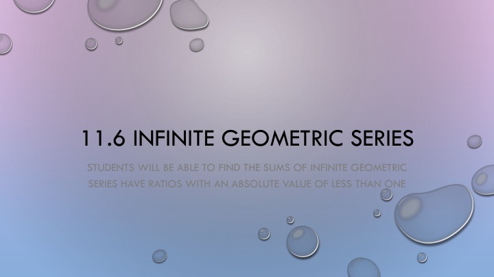 Infinite Geometric Series