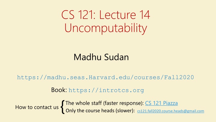 CS.121 Lecture 14 Uncomputability: Finiteness and Infinities