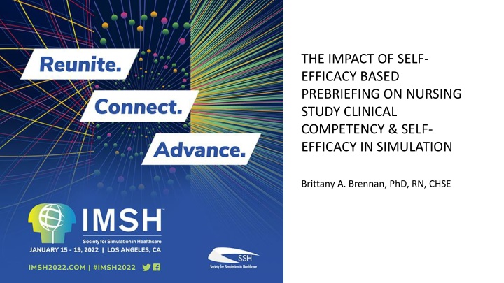 Impact of Self-Efficacy Prebriefing on Nursing Study Clinical Competency