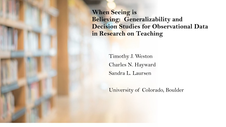 when seeing is believing generalizability n.w