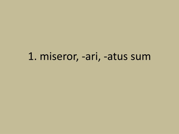 1 miseror ari atus sum n.w