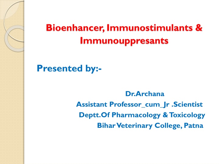 bioenhancer immunostimulants immunouppresants n.w
