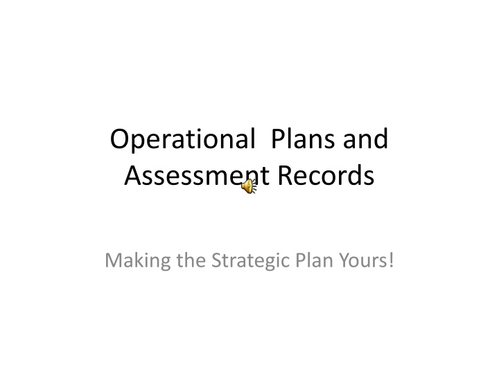 operational plans and assessment records n.w