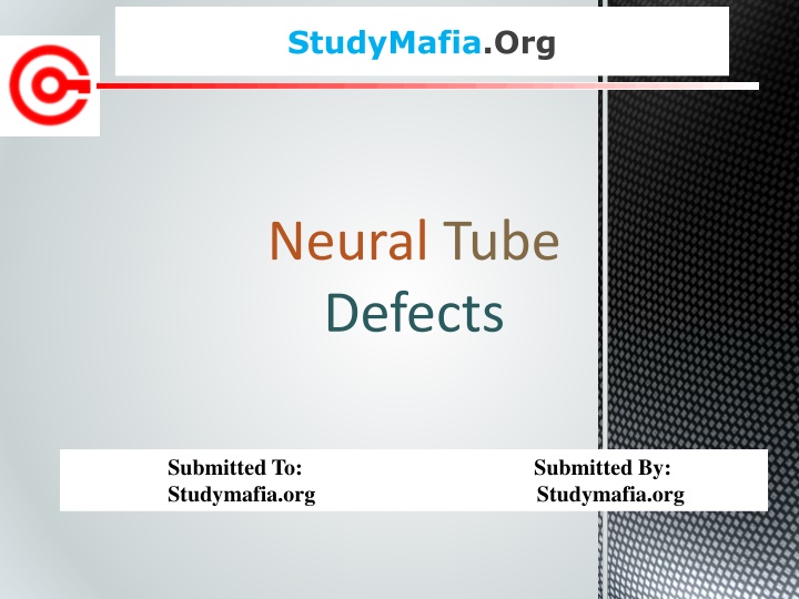 Neural Tube Defects: Overview and Management