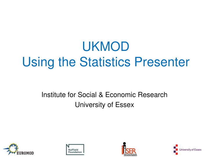 Analyzing UKMOD Using Statistics Presenter Tool