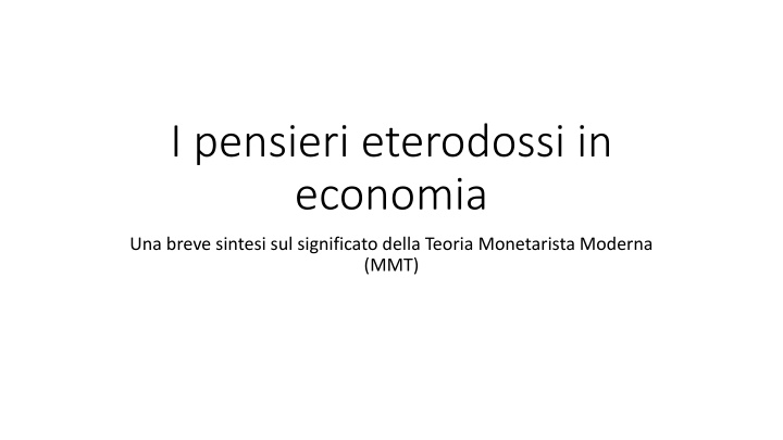 i pensieri eterodossi in economia n.w