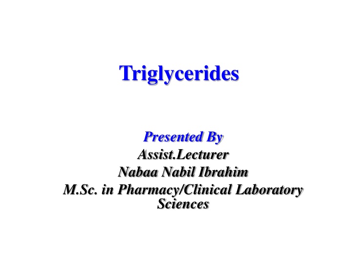 triglycerides n.w
