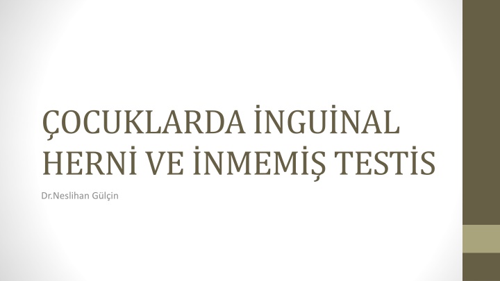 ocuklarda ngu nal hern ve nmem test s n.w