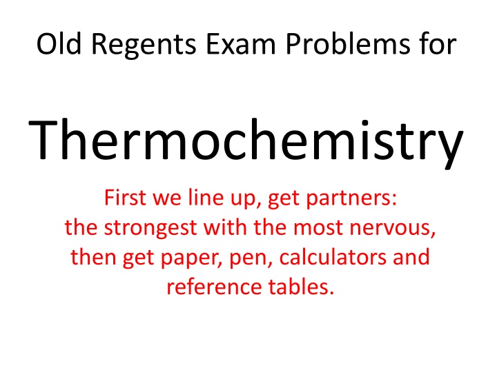 Old Regents Exam Thermochemistry Practice