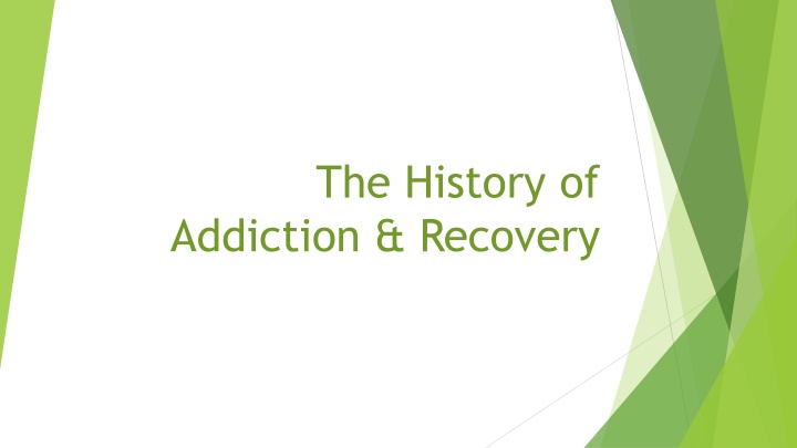 the history of addiction recovery n.w