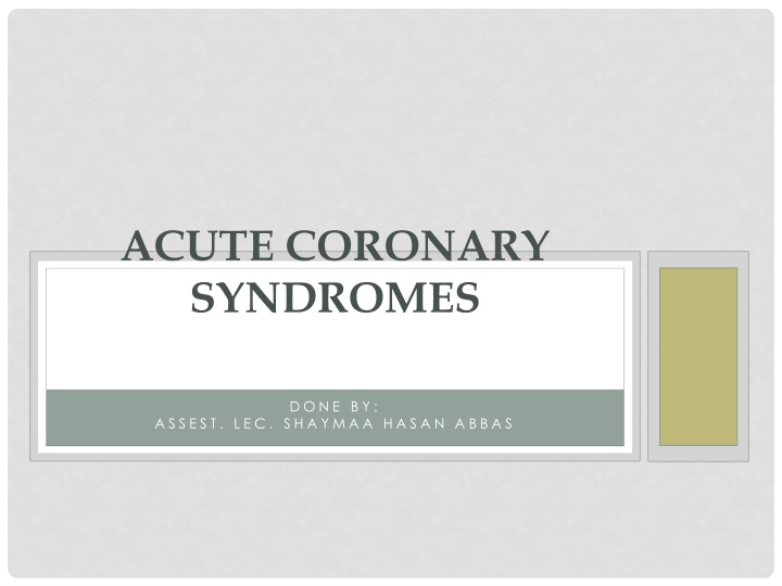 acute coronary syndromes n.w