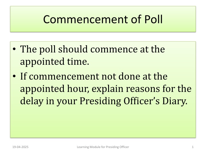 commencement of poll n.w