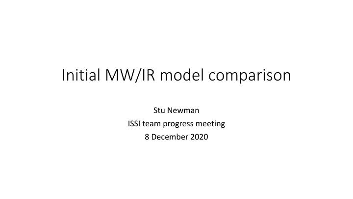 Comparing MW/IR Model Variations for Oceanic Remote Sensing