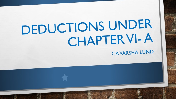 Tax Deductions under Chapter VI-A: Explained