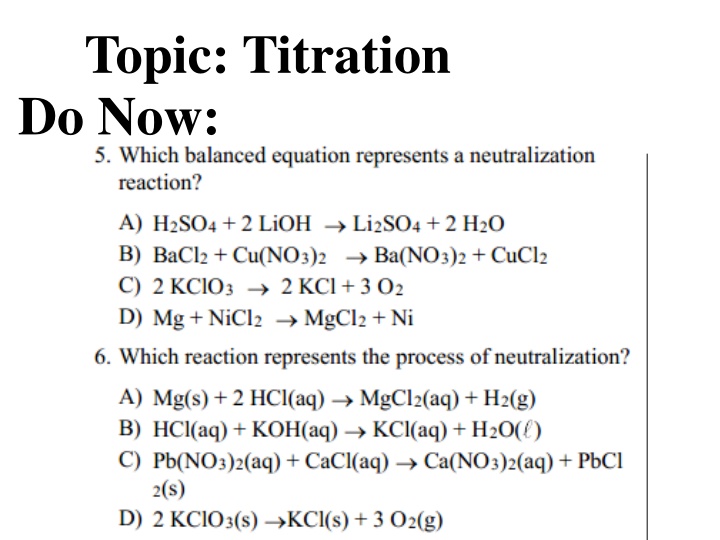 topic titration do now n.w
