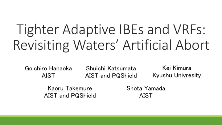 tighter adaptive ibes and vrfs revisiting waters n.w