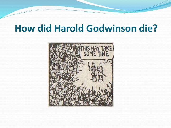 how did harold godwinson die n.w