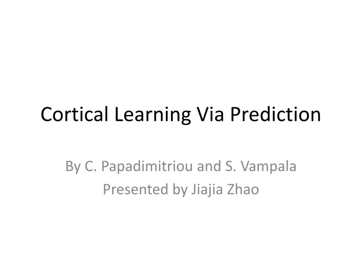 cortical learning via prediction n.w