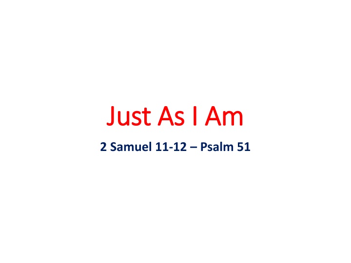 just as i am just as i am n.w