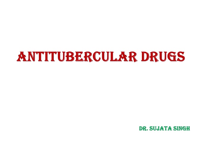 antitubercular antitubercular drugs n.w