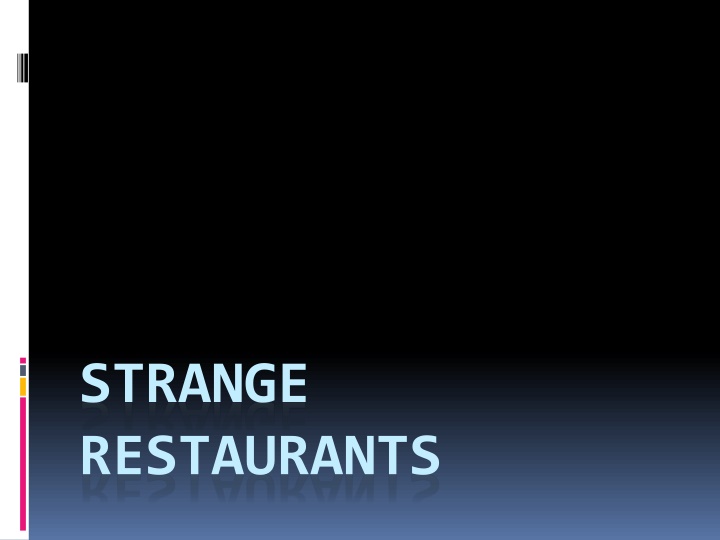 strange restaurants n.w