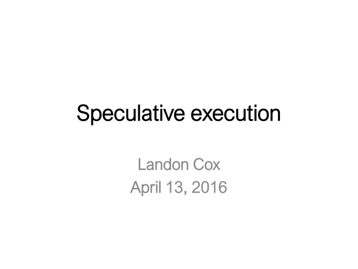 speculative execution speculative execution n.w