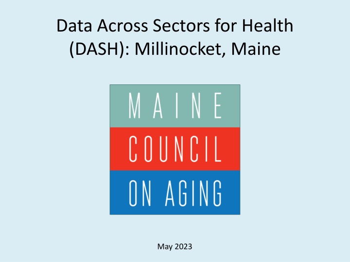 data across sectors for health dash millinocket n.w
