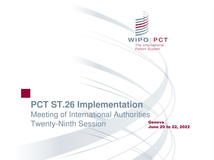 ST.26 Implementation Updates and Developments
