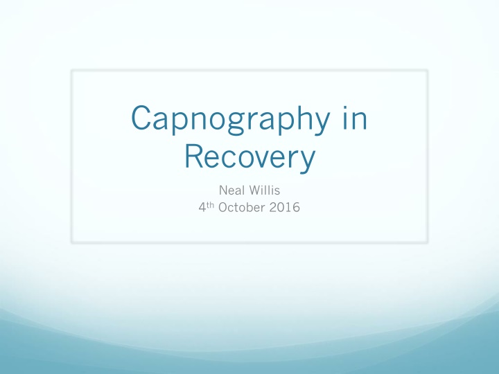 capnography in recovery n.w