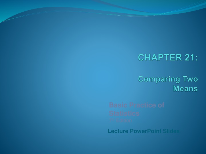 Two-Sample Problems & Comparing Population Means