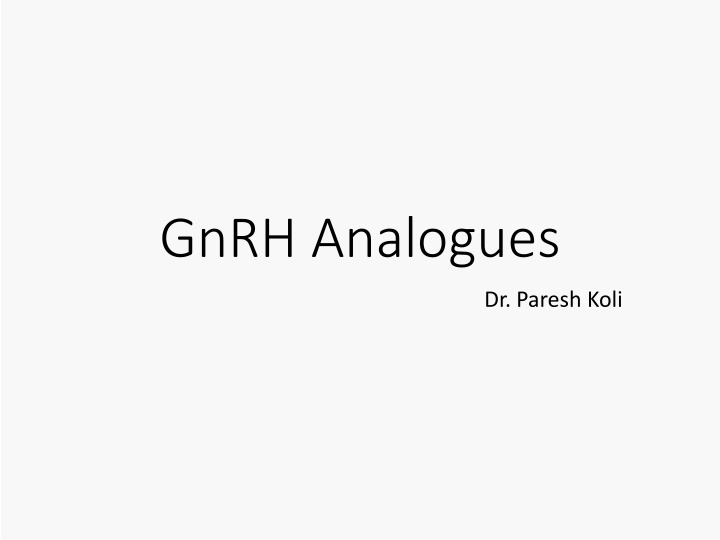 gnrh analogues n.w