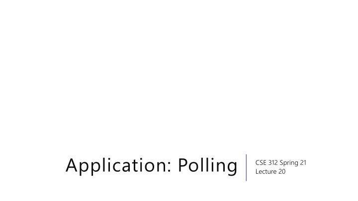 application polling n.w