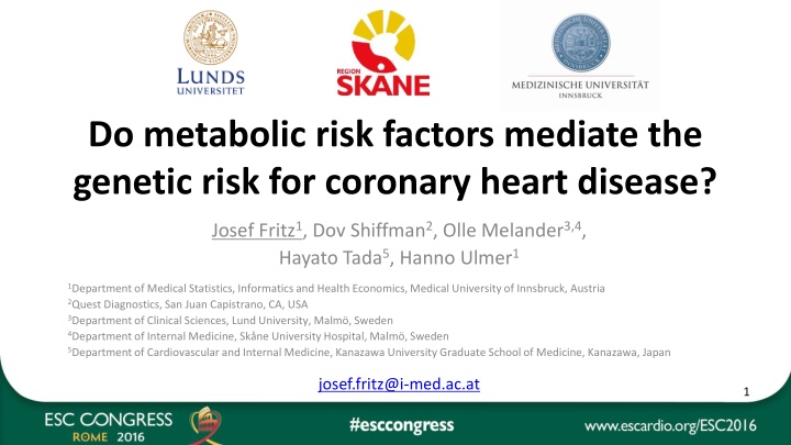 do metabolic risk factors mediate the genetic n.w
