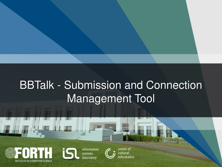 bbtalk submission and connection management tool n.w