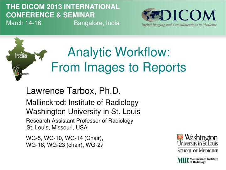 Analytic Workflow in Radiology: From Images to Reports