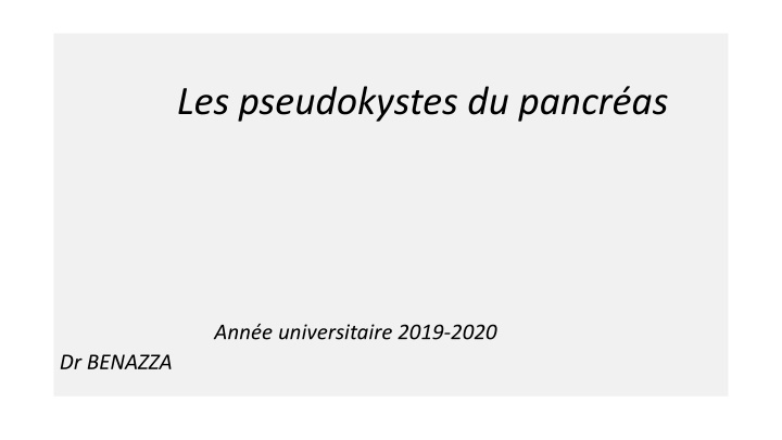 les pseudokystes du pancr as n.w
