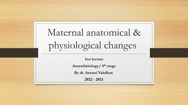 maternal anatomical physiological changes n.w