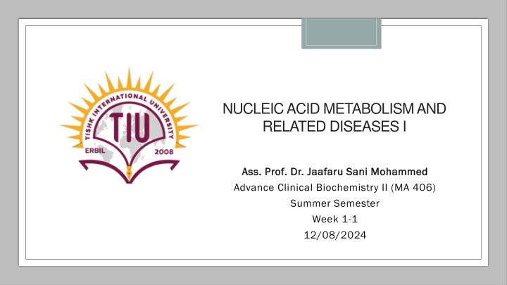 nucleic acid metabolism and related diseases i n.w