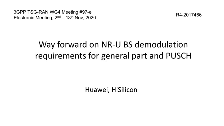 3gpp tsg ran wg4 meeting 97 e electronic meeting n.w