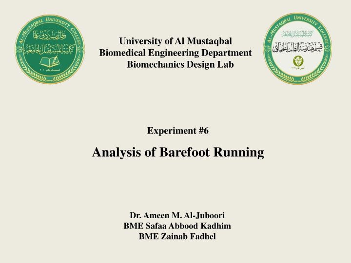 Analysis of Barefoot Running: Effects and Potential Benefits
