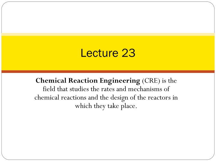 Introduction to Chemical Reaction Engineering