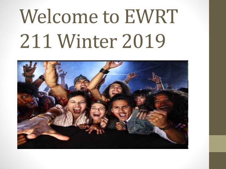 EWRT 211 Winter 2019 - Class Introduction
